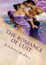 The Romance of Lust在线阅读