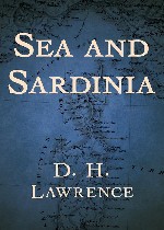 Sea and Sardinia在线阅读
