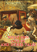 What Men Live By and Other Tales