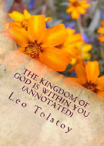 The Kingdom of God Is Within You