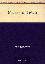 Master and Man在线阅读