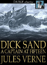 Dick Sand, A Captain at Fifteen