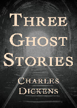 Three Ghost Stories在线阅读