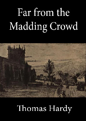 Far from the Madding Crowd