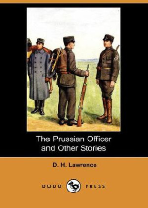 The Prussian Officer and Other Stories