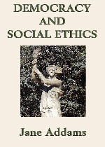 Democracy and Social Ethics